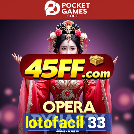 lotofacil 33